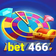 bet 466