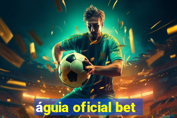 águia oficial bet