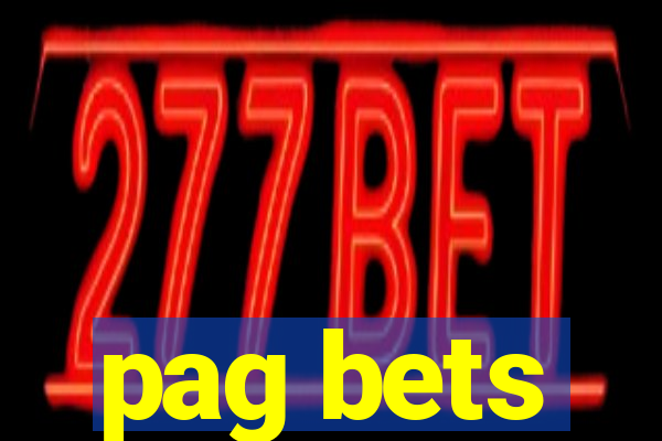 pag bets