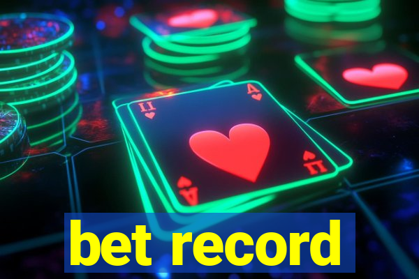 bet record