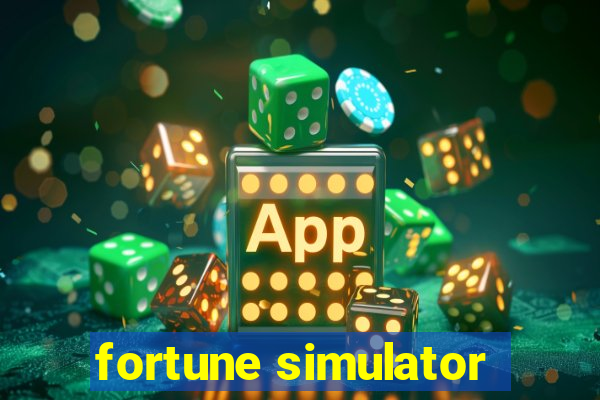 fortune simulator