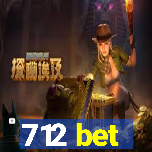 712 bet