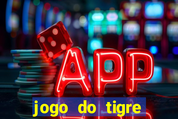 jogo do tigre bonus de cadastro