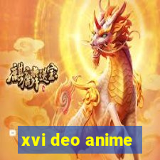 xvi deo anime