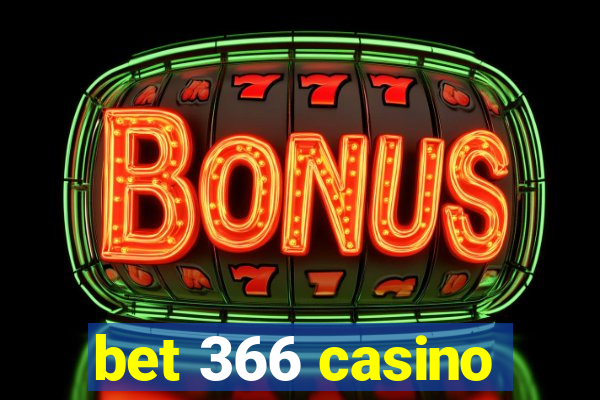 bet 366 casino