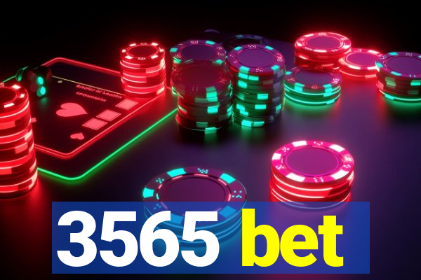 3565 bet