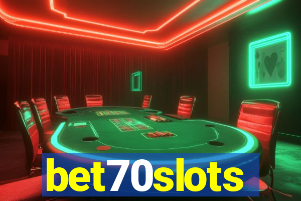 bet70slots