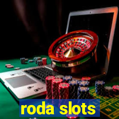 roda slots