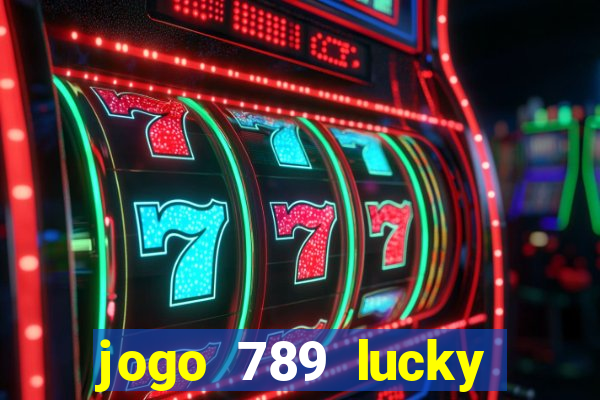 jogo 789 lucky paga mesmo