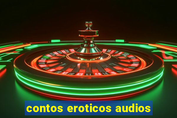 contos eroticos audios