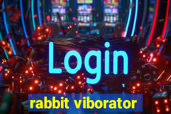 rabbit viborator