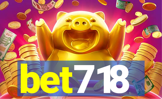 bet718