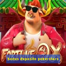 bonus deposito pokerstars