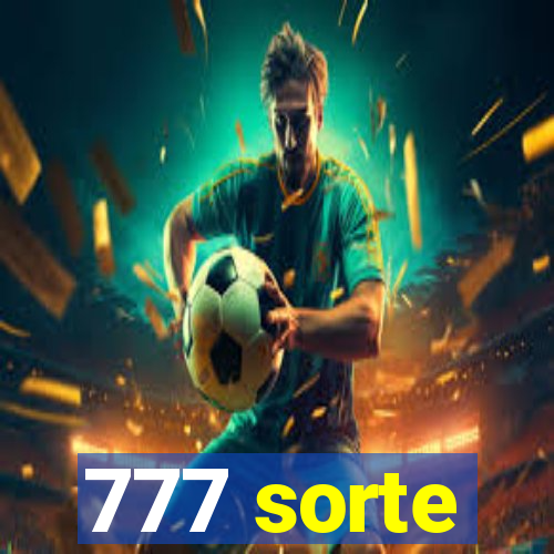 777 sorte