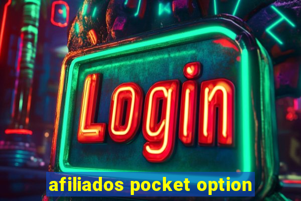 afiliados pocket option