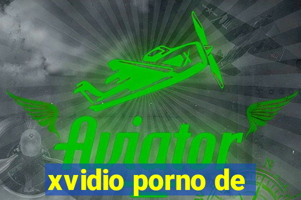 xvidio porno de