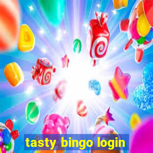 tasty bingo login