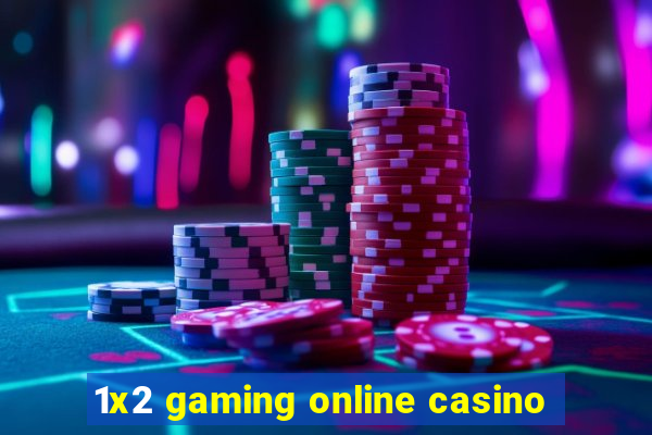 1x2 gaming online casino