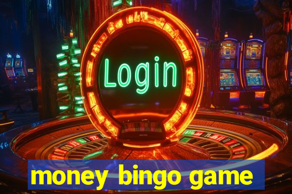 money bingo game