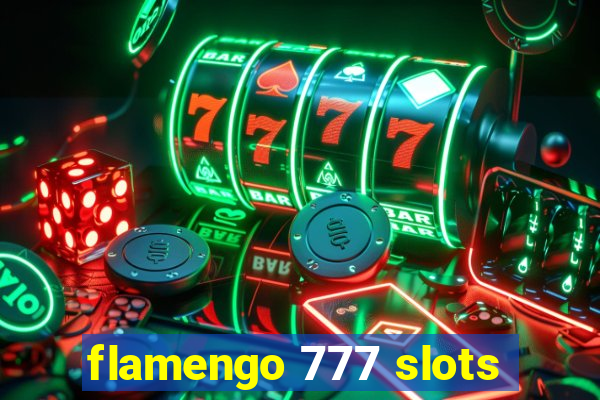 flamengo 777 slots