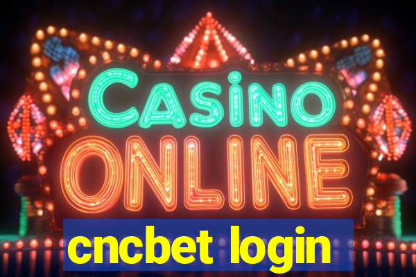 cncbet login