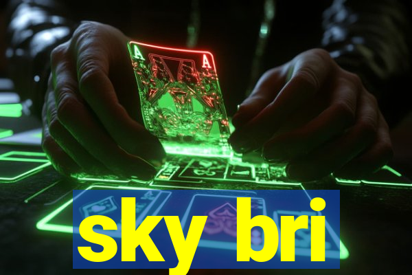 sky bri