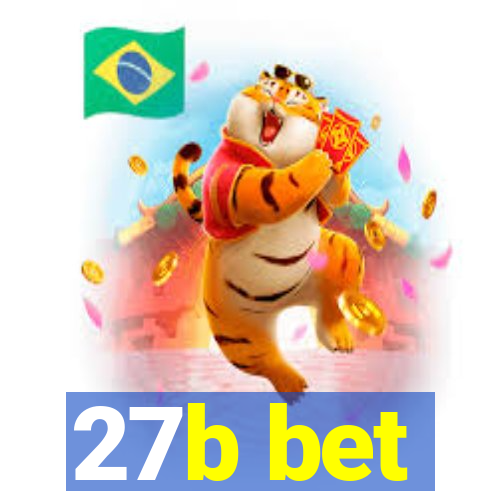 27b bet