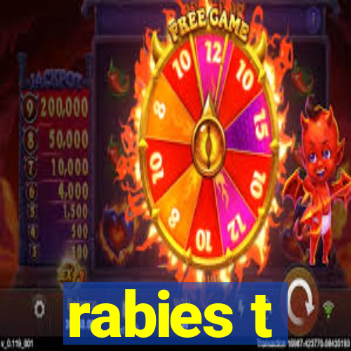 rabies t