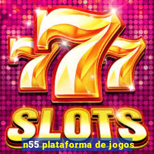 n55 plataforma de jogos