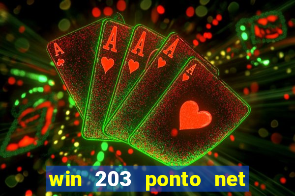 win 203 ponto net jogo download