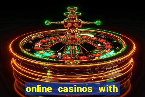 online casinos with real money