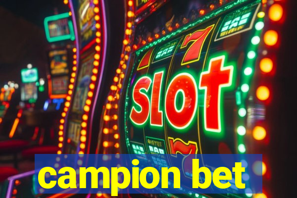 campion bet