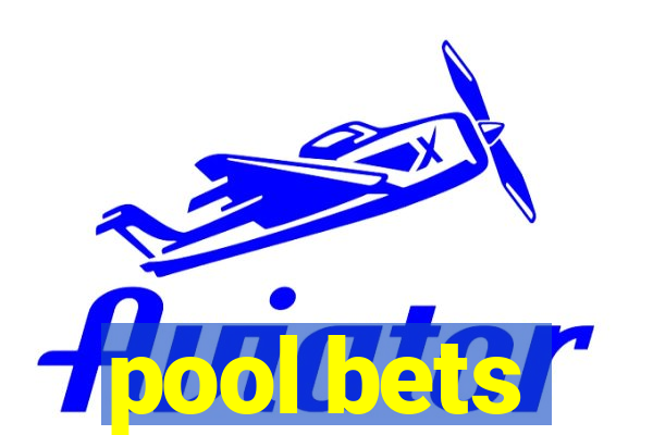 pool bets