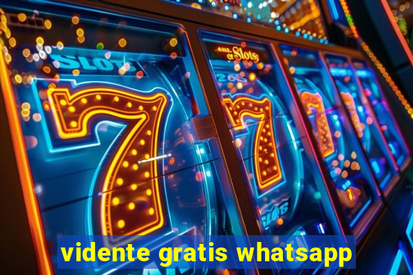 vidente gratis whatsapp