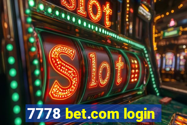 7778 bet.com login