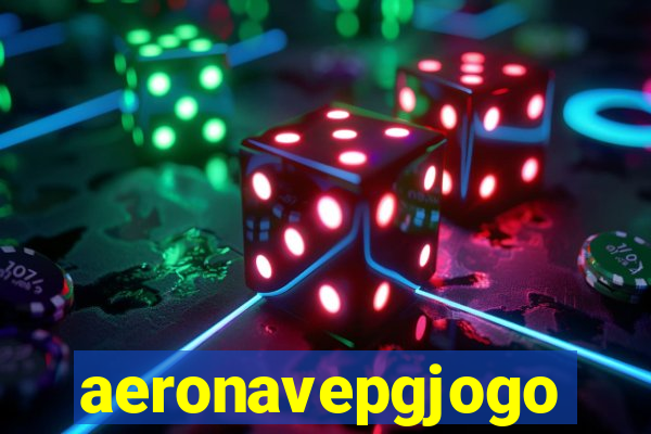 aeronavepgjogo