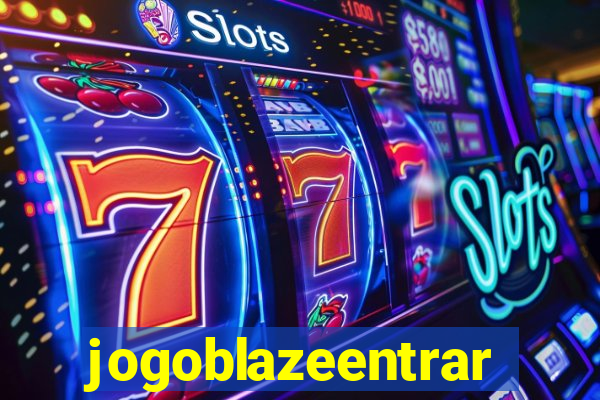 jogoblazeentrar