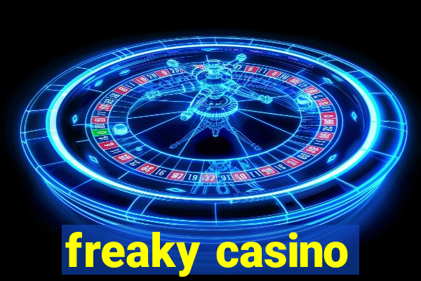 freaky casino