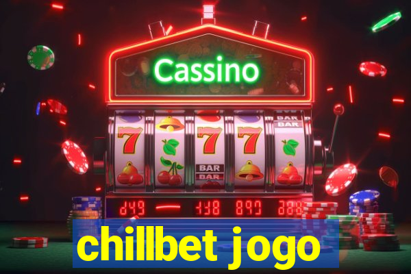 chillbet jogo