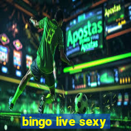 bingo live sexy