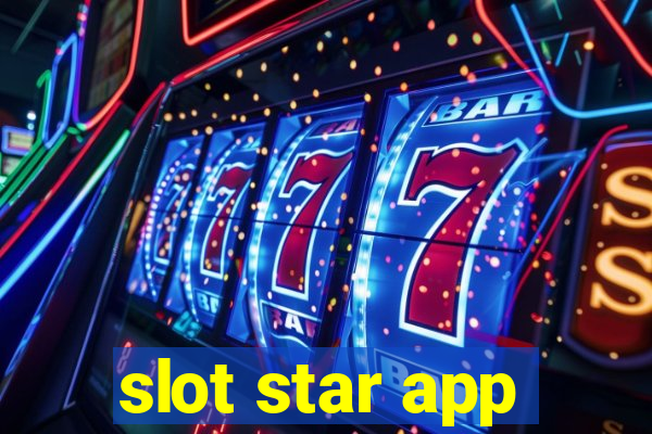 slot star app