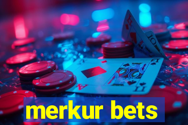 merkur bets