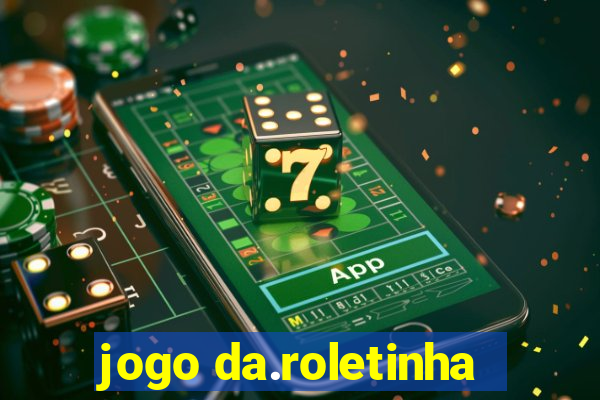 jogo da.roletinha