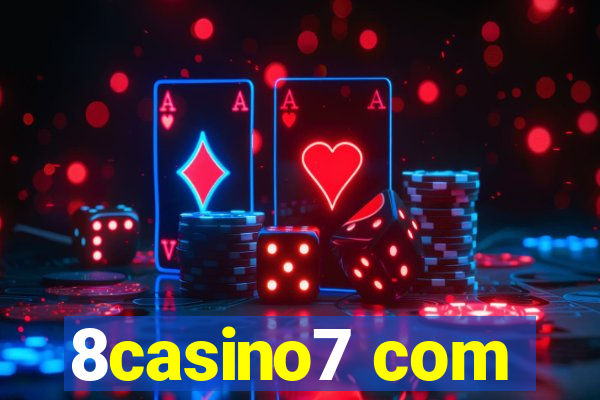 8casino7 com