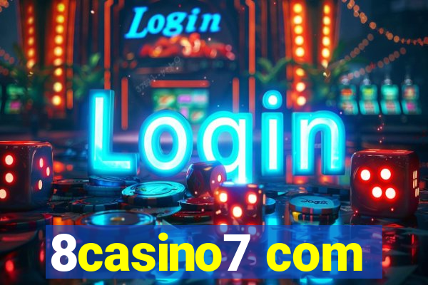 8casino7 com