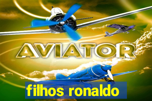 filhos ronaldo