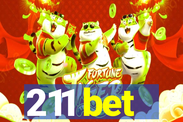 211 bet