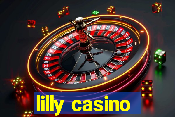 lilly casino