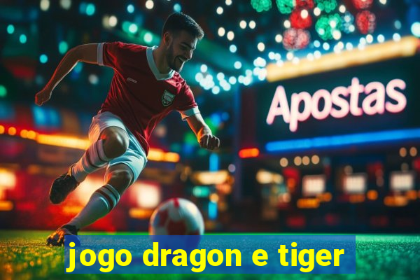 jogo dragon e tiger