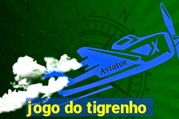 jogo do tigrenho